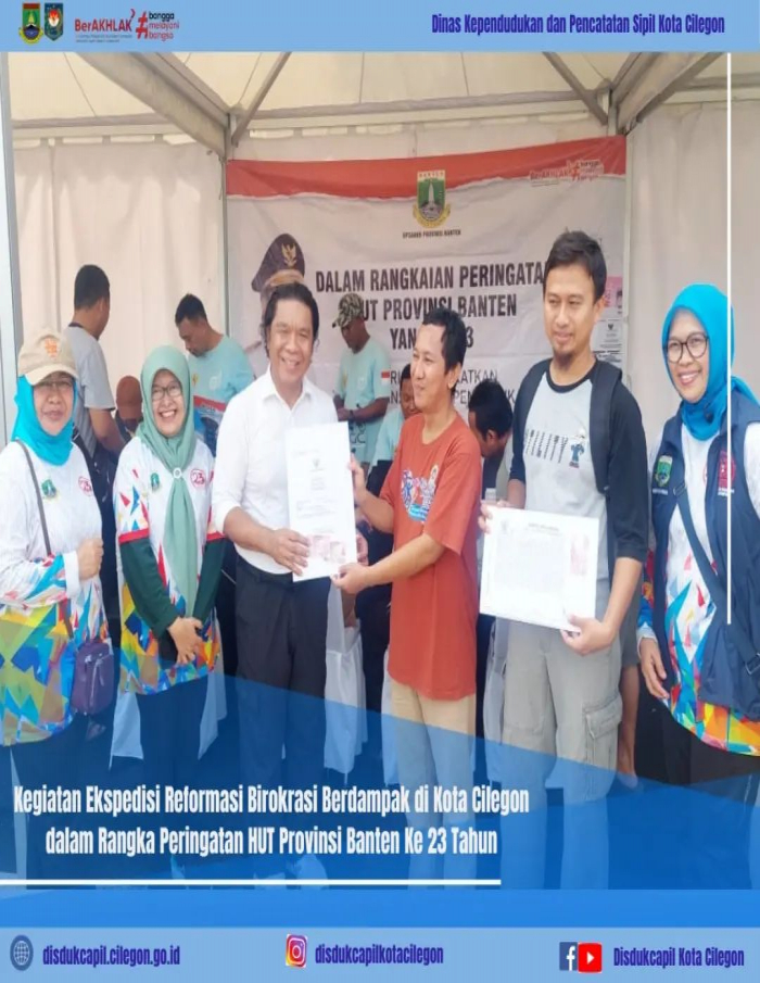 Kegiatan Ekspedisi Reformasi Birokrasi Berdampak di Kota Cilegon Peringatan HUT Provinsi Banten Ke 23 Tahun